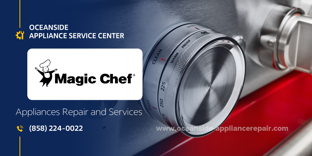 magic chef appliance repair