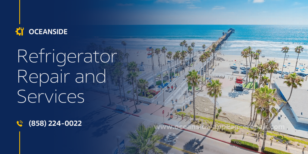 Refrigerator Repair in Oceanside Same Day Service