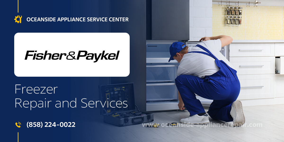 fisher paykel freezer repair services