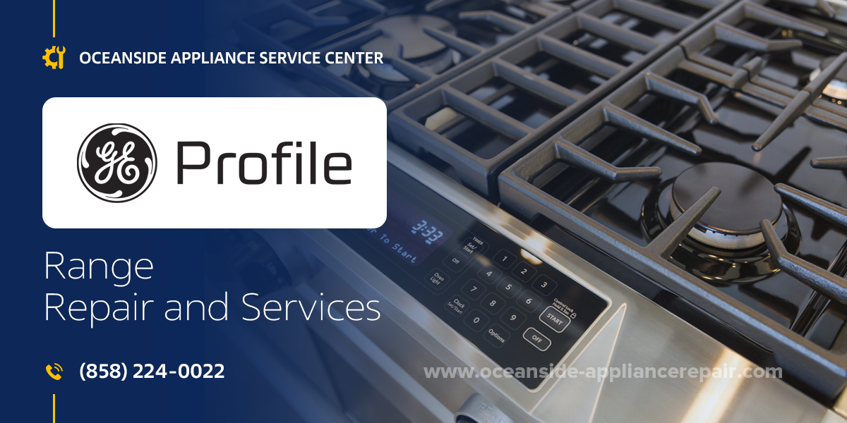 ge profile range repair services