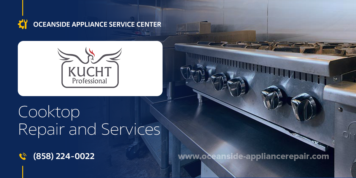 kucht cooktop repair services