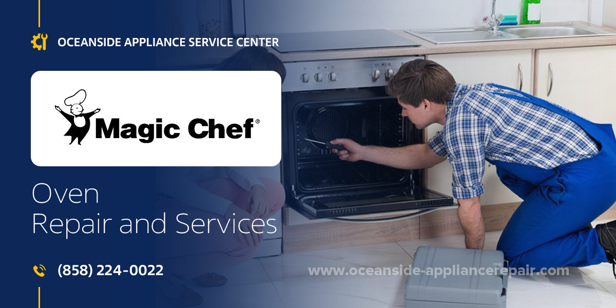 magic chef oven repair services