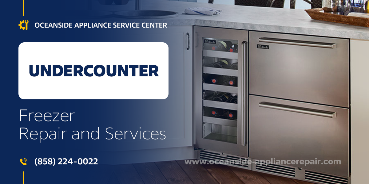 undercounter freezer repair services